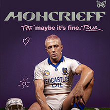 Moncrieff - the maybe it's fine tour Saarbrücken