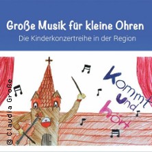 Große Musik für kleine Ohren - Klangstreich 21.03.2026 Rheinhalle Hersel