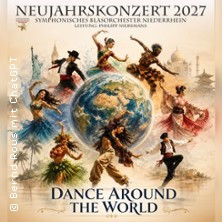 Neujahrskonzert 2027 - Dance Around The World 10.01.2027 Gemeindehalle Adlersaal