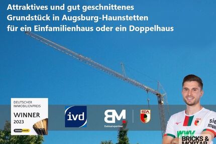 Attraktives Grundstück mit 622 m² in Augsburg-Haunstetten