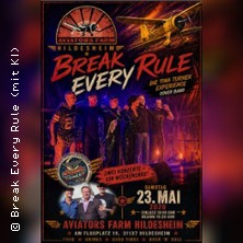 Break Every Rule & Special Guests / BER inspired by Tina Turner / Doppelkonzert 23.05.2026 Aviators Farm