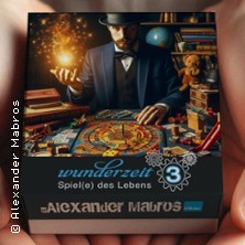 Spiel(e) des Lebens - Alexander Mabros 07.02.2026 Magisches Theater Germersheim