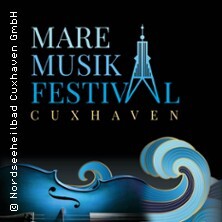 Festkonzert - MareMusicFestival Orchestra / 4. MareMusikFestival Cuxhaven 2025 Cuxhaven