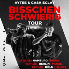 Cashisclay & Aytee - Bisschen Schwierig Tour