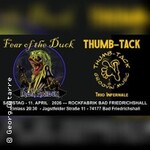 Fear of the Duck & Thumb-Tak