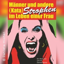 Daniela Michel - Männer und andere... (Kata) Strophen im Leben einer Frau 11.10.2026 Habbels - Kulturbühne und Eventlocation