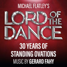 Lord Of The Dance - Tour 2026 10.05.2026 Esperantohalle