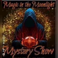 Magic in the Moonlight - Mystery Magic & Illusions Show