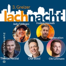 3. Greizer Lachnacht präsentiert von Ole Lehmann 14.11.2026 Vogtlandhalle Greiz