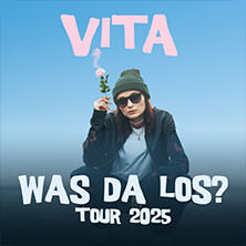 VITA - Was da los? Tour 2025 17.10.2025 halle02