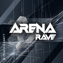 Arena Rave 20.02.2027 NEUE LEIPZIGER MESSE