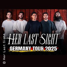 Her Last Sight - Germany Tour 2025 22.11.2025 Club Stereo