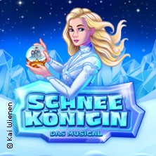 Schneekönigin - das Musical 29.03.2027 Stadthalle Eschwege