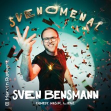 Sven Bensmann - SVENOMENAL 28.11.2025 Stadthalle Rheine