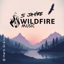 5 Jahre Wildfire Music - Mit u.a. Marlo Grosshardt, Focus., Soffie