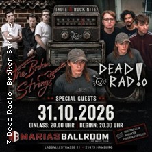 Dead Rad!o & The Broken Strings - Plus Special Guests 31.10.2026 Marias-Ballroom