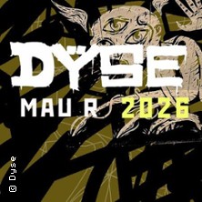 Dyse - Mau R Tour | Support: Safi 20.11.2026 CADILLAC