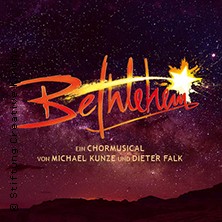 Das Weihnachtsmusical - Bethlehem 19.12.2026 MCC Halle Münsterland