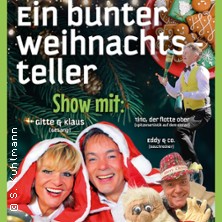 Ein bunter Weihnachtsteller mit Gitte & Klaus, Eddy & Co 15.12.2026 Kamp-Theater