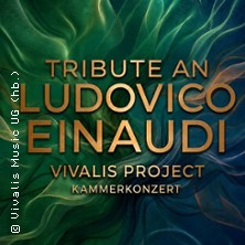 Tribute an Ludovico Einaudi 28.11.2026 Halle 424