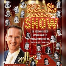 Die Jubiläumsshow - Andreas Heß 28.12.2025 Hochrhönhalle