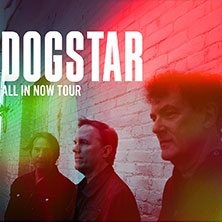 Dogstar | Germany 2026 23.06.2026 Huxleys Neue Welt