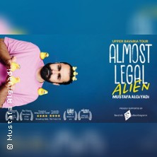 Almost Legal Alien - Oberbayern Standup Comedy Tour 10.10.2026 Kleiner Kursaal Bad Tölz