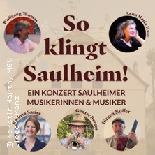 So klingt Saulheim! | Ein Konzert Saulheimer Musikerinnen & Musiker 14.11.2025 Sängerhalle Saulheim