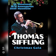 Thomas Siffling's Christmas Gala 19.12.2026 Congress Center Rosengarten Mannheim