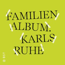 familienalbum.karlsruhe 18.10.2026 Insel