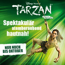 Disneys Musical TARZAN 03.10.2026 Stage Theater Neue Flora Hamburg