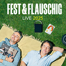 Fest & Flauschig - Live 2025