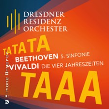 TA-TA-TA-TAAA & Die Vier Jahreszeiten - DRESDNER RESIDENZ ORCHESTER 30.05.2026 Kultur- und Kongresszentrum Liederhalle Stuttgart