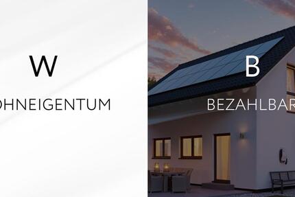 Mieten oder Eigentum? Hier beginnt Ihr Weg ins Eigenheim!
