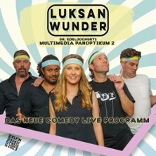 Luksan Wunder - Dr. Edeljoghurts Multimediapanoptikum 2 Schorndorf