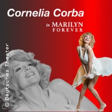 Cornelia Corba in Marilyn forever 01.06.2026 Deutsches Theater