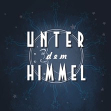 Unter dem Himmel - FESTIVALTICKET 31.07.2026 Harzer Bergtheater Thale