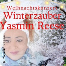 Weihnachtskonzert - Winterzauber | Yasmin Reese 12.12.2026 Kirche Lütau