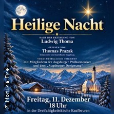 Heilige Nacht - Ludwig Thoma 11.12.2026 Dreifaltigkeitskirche Kaufbeuren