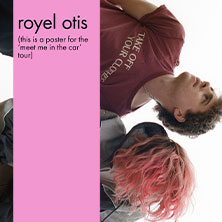 Royel Otis - meet me in the car tour 17.11.2025 Zenith