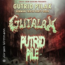 Gutalax - Putrid Pile 19.03.2026 L.A. Live-Style-Cafe