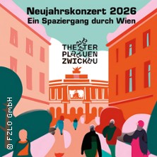 Neujahrskonzert 2026 - Ein Spaziergang durch Wien 03.01.2026 STADTHALLE LIMBACH-OBERFROHNA
