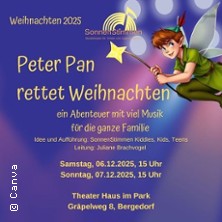 Peter Pan rettet Weihnachten 07.12.2025 Theater Haus im Park