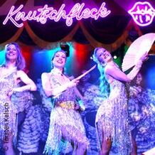 Knutschfleck Variete Show Berlin