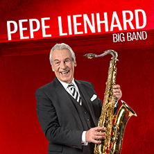 Pepe Lienhard Big Band - Celebration Tour 2026 28.05.2026 Theater 11