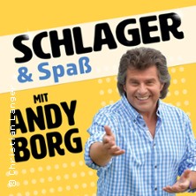 Schlager & Spaß mit Andy Borg 09.11.2026 Stadthalle Cottbus