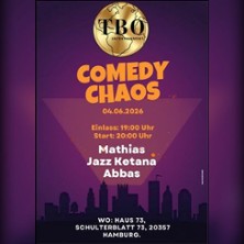 Comedy Chaos 04.06.2026 Kulturhaus III & 70