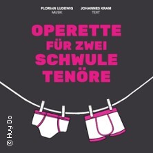 Operette für zwei schwule Tenöre Hamburg