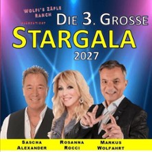 Die 3. grosse Stargala - Rosanna Rocci, Markus Wolfahrt, Sascha Alexander 15.05.2027 Stadthalle Schopfheim