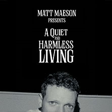 Matt Maeson + Support: Steinza - A Quiet & Harmless Living 17.02.2026 Mojo Club